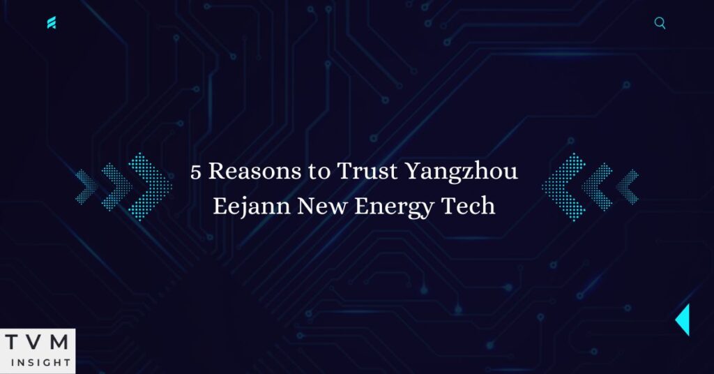 Yangzhou Eejann New Energy Tech