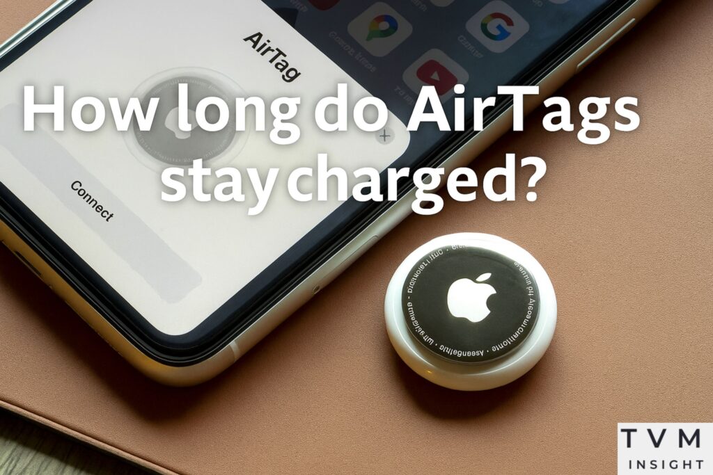 how long do AirTags stay charged