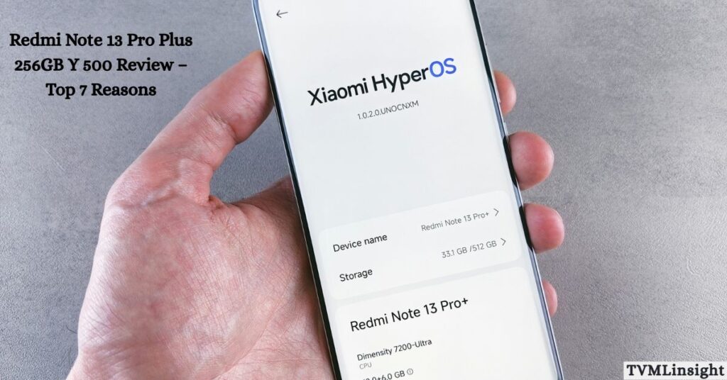 Redmi Note 13 Pro Plus 256GB Y 500